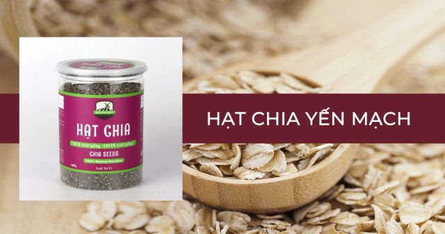 yến mạch giảm cân và hạt chia